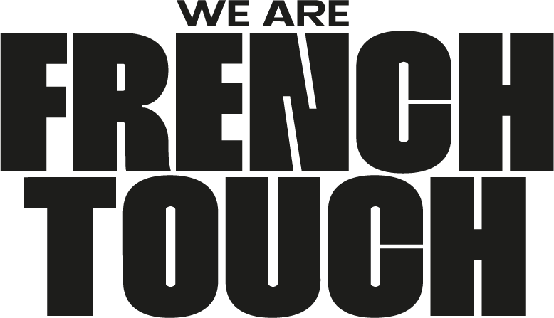 We Are French Touch